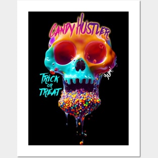Candy Hustler - Trick or Treat - Candy Skull Posters and Art
